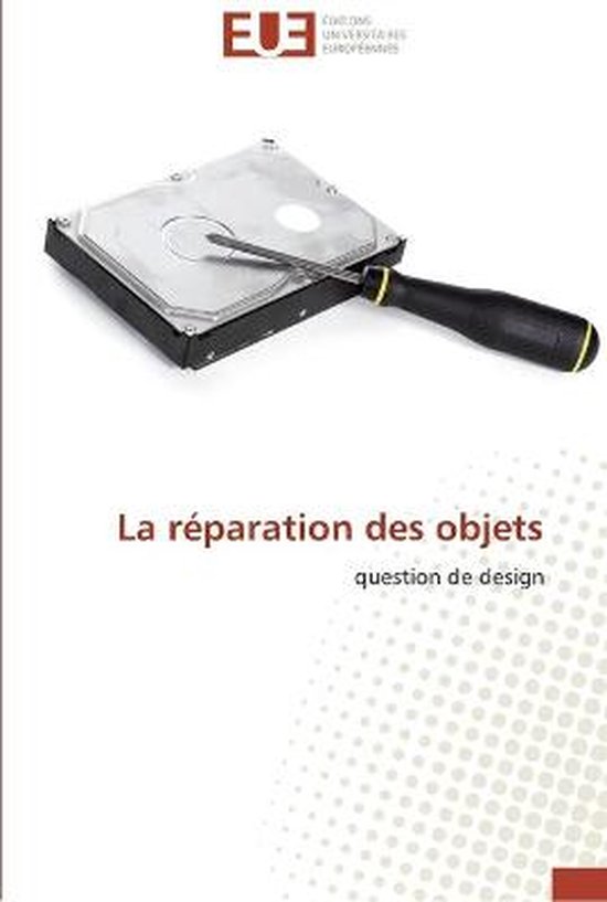 La réparation des objets - cover