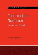 Cambridge Textbooks in Linguistics- Construction Grammar