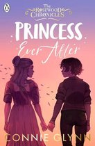 The Rosewood Chronicles- Princess Ever After