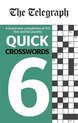 The Telegraph Quick Crosswords 6 The Telegraph Puzzle Books