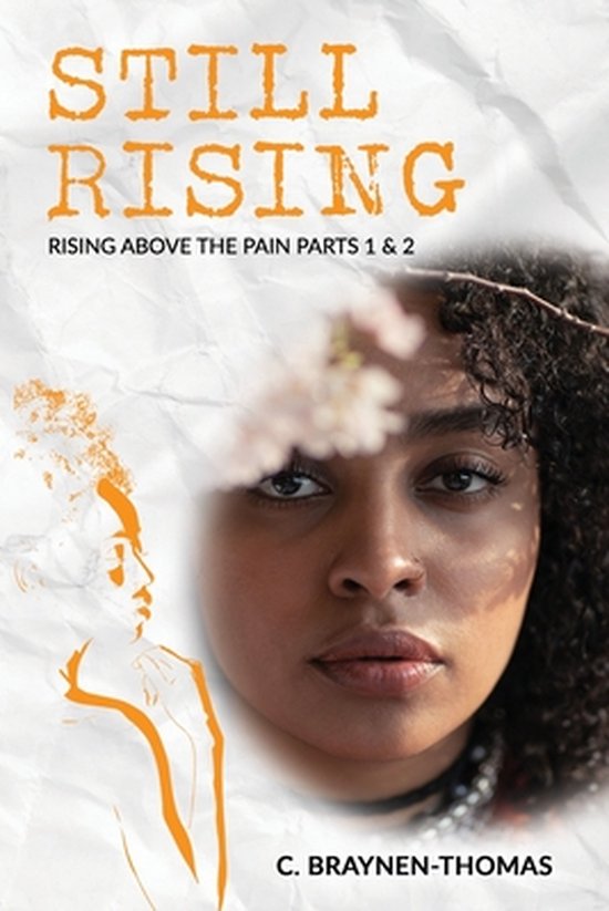Rising Above the Pain ... Still.- Still Rising - cover