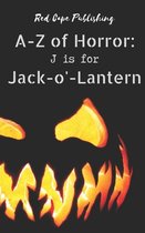 A to Z of Horror- J is for Jack-o'-Lantern
