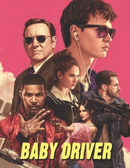 Baby Driver: Screenplay