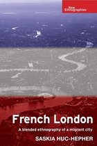 New Ethnographies- French London