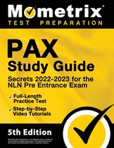 PAX Study Guide Secrets 2022-2023 for the NLN Pre Entrance Exam, Full-Length Practice Test, Step-by-Step Video Tutorials