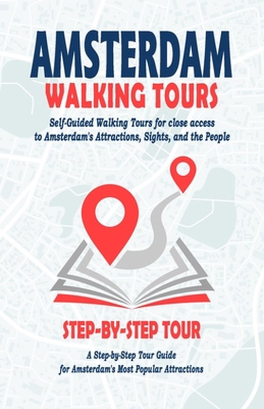 Amsterdam Walking Tours - ( Amsterdam Travel Guide Book 2022 ... - cover