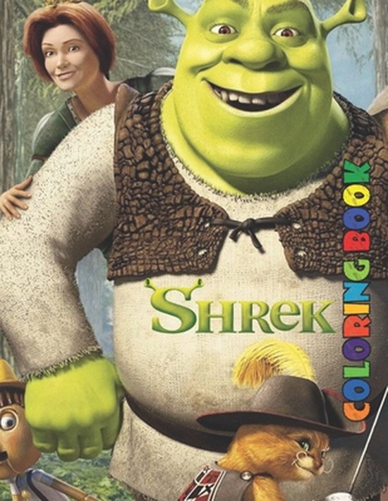 Shrek Coloring Book: Super Fun and Creative Shrek Coloring Book ...