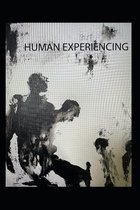 Human Experiencing