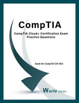 CompTIA Cloud+ Certification Exam Practice Questions