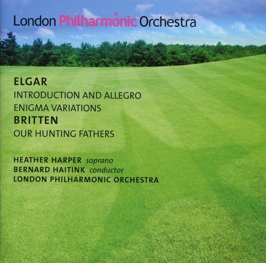 Elgar - Introduction and Allegro. Enigma Variations. Britten - Our Hunting Fathers. London Philharmonic Orchestra.