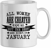 All the woman are created equal, but the best are born in January '| Cadeau| cadeau voor haar| Verjaardag | Beker 31 CL