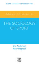 Elgar Advanced Introductions series- Advanced Introduction to the Sociology of Sport