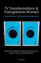 Australian Studies: Interdisciplinary Perspectives 4 - TV Transformations & Transgressive Women
