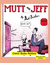Mutt and Jeff Book n�7