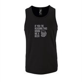 Zwarte Tanktop sportshirt met "If you're reading this bring me a Beer " Print Zilver Size M