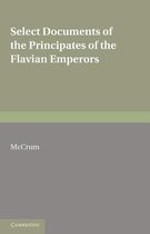 Select Documents of the Principates of the Flavian Emperors