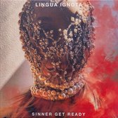 Lingua Ignota - Sinner Get Ready (Coloured Vinyl)