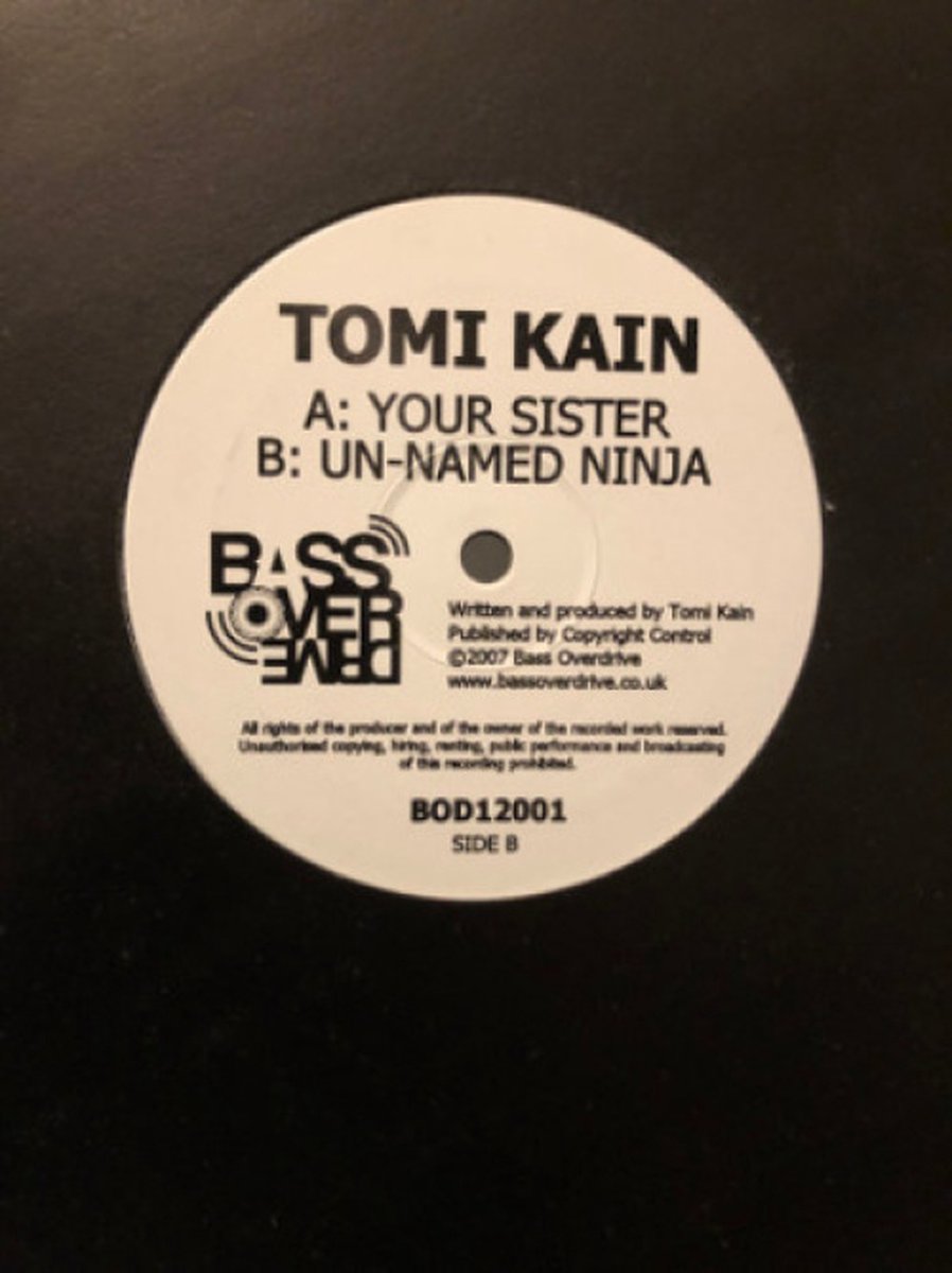 Tomi Kain - Your Sister / Un-named Ninja