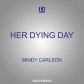 Her Dying Day