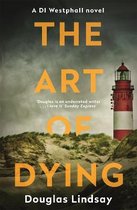 The Art of Dying An eerie Scottish murder mystery DI Westphall 3