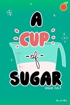 A Cup of Sugar