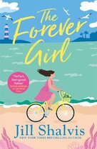 The Forever Girl A new piece of feelgood fiction from a bestselling author