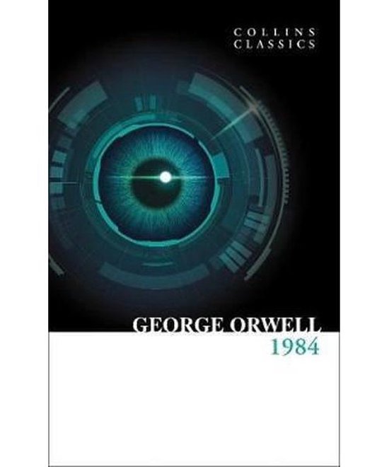 1984 Nineteen EightyFour Collins Classics - George Orwell