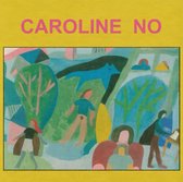 Caroline No - Caroline No (LP)