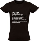 Petra Dames T-shirt | jarig | verjaardagkado | verjaardag kado | grappig | Verjaardagshirt | Naam | Cadeau | Zwart