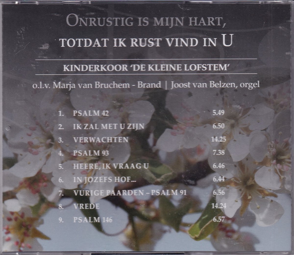 Onrustig Hart In Rust Onrustig is mijn hart totdat ik rust vind in U - Kinderkoor De Kleine