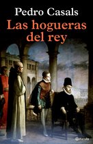 Autores Españoles e Iberoamericanos - Las hogueras del rey