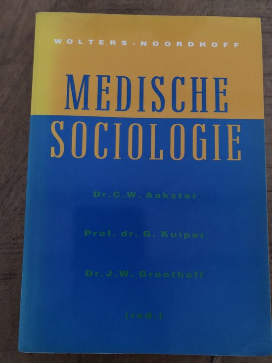 Boek "Medische Sociologie" met gele en blauwe kaft. Titels en namen van auteurs in gele en witte letters.