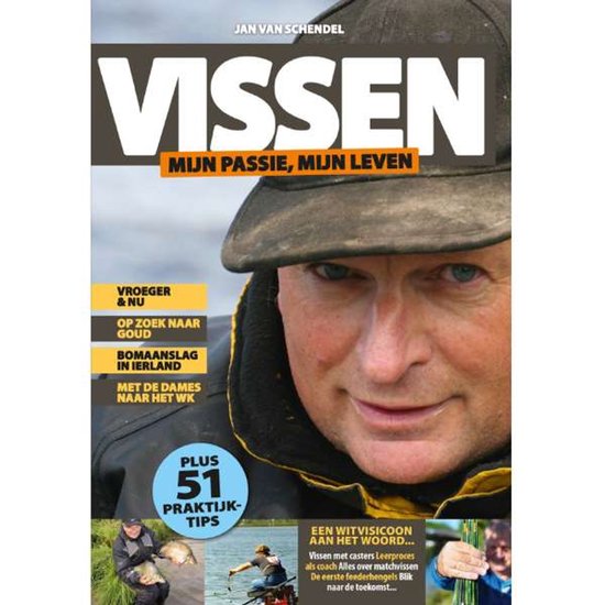 Vissen mijn passie, mijn leven - Jan van Schendel - Witvisse ... - cover