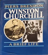 Winston Churchill, A Brief Life