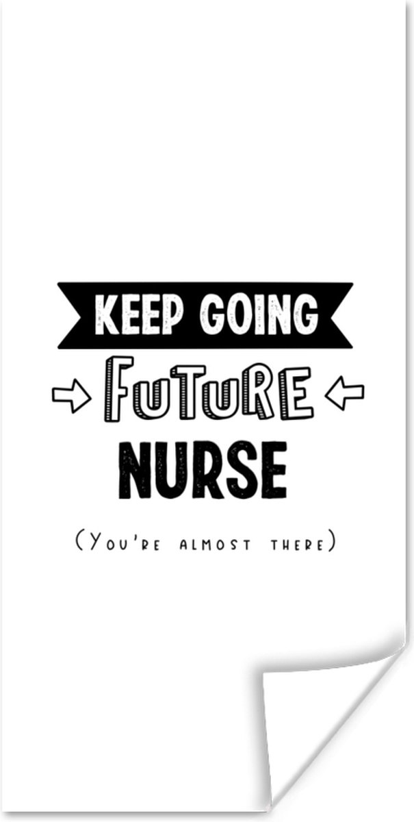 Poster Quote - Verpleger - Studeren - 20x40 cm