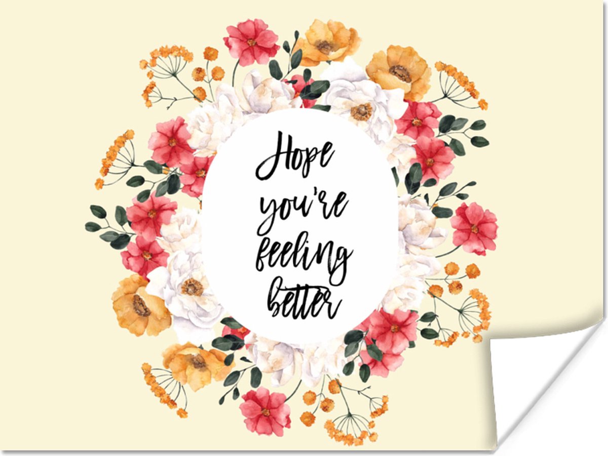 Poster Beterschap - Quote - Bloem - Hope - 40x30 cm