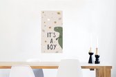 Poster Spreuken - Jongens - Quotes - It's a boy - Kids - Kinderen - 40x80 cm - Poster Babykamer