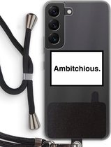 Case Company® - Samsung Galaxy S22 hoesje met Koord - Ambitchious - Telefoonhoesje met Zwart Koord - Bescherming aan alle Kanten en Over de Schermrand