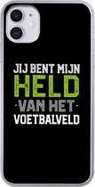 Geschikt voor iPhone 11 hoesje - Quotes - Jij bent mijn held van het voetbalveld - Spreuken - Voetbal - Siliconen Telefoonhoesje