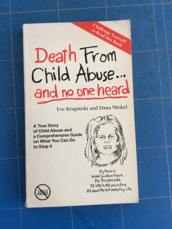 Death from Child Abuse... and No One Heard | 9780930507046 | Boeken | bol