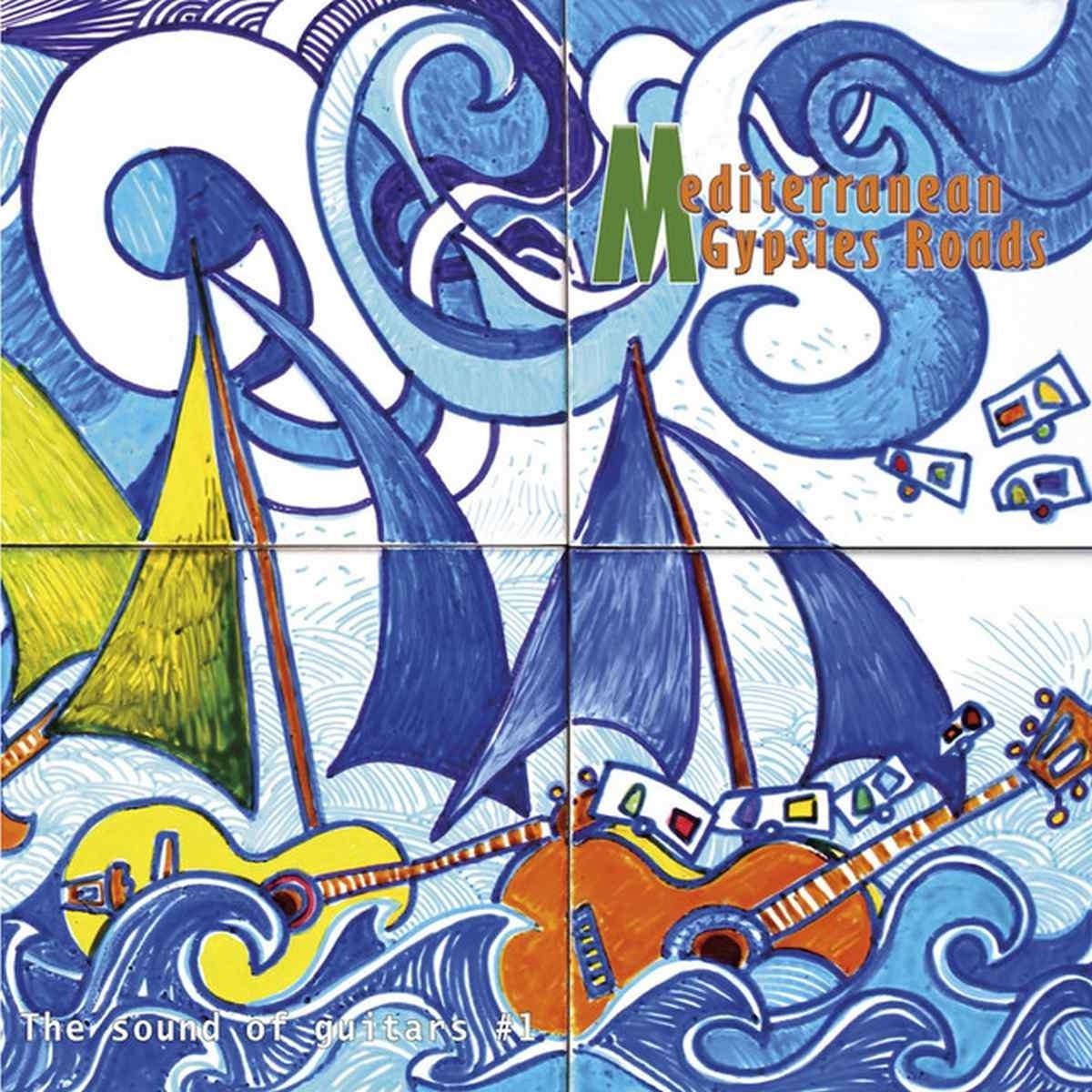 Mediterranean Gypsies Road - The Sound Of Guitars (CD)