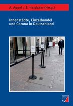 Innenstädte, Einzelhandel und Corona in Deutschland