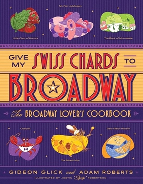 Give My Swiss Chards to Broadway - cover