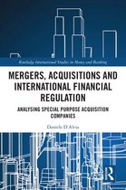 Routledge International Studies in Money and Banking - Mergers, Acquisitions and International Financial Regulation