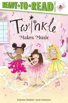 Twinkle- Twinkle Makes Music