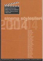 Sinema Söyleşileri 2004