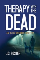 Alice Brenner Mysteries- Therapy With The Dead