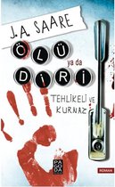 Ölü ya da Diri