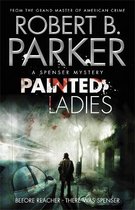 Painted Ladies (A Spenser Mystery)