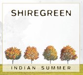 Shiregreen - Indian Summer (CD)